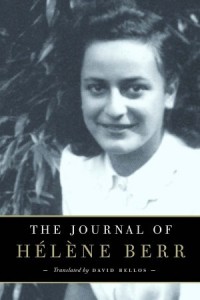 The Journal of Helene Berr --- translated by David Bellos