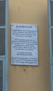 Plaque at 22 rue de la France, Nice, where the former 'Galerie Romanin' served as cover for the clandestine activities of Jean Moulin prior to his arrest [Photograph by Edith-Mary Smith]