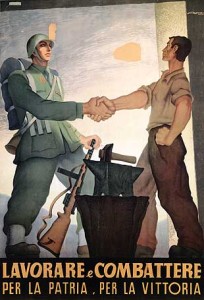 Italian WWII poster encouraging citizens to work and fight for their country [Public domain, wiki]