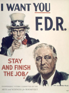 Poster advocating the election of FDR for an unprecedented fourth term in office, 1944 [Public domain]