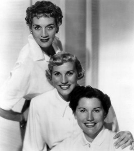 The Andrews Sisters. From top to bottom: LaVerne, Patty, and Maxine [Public domain, wikimedia]